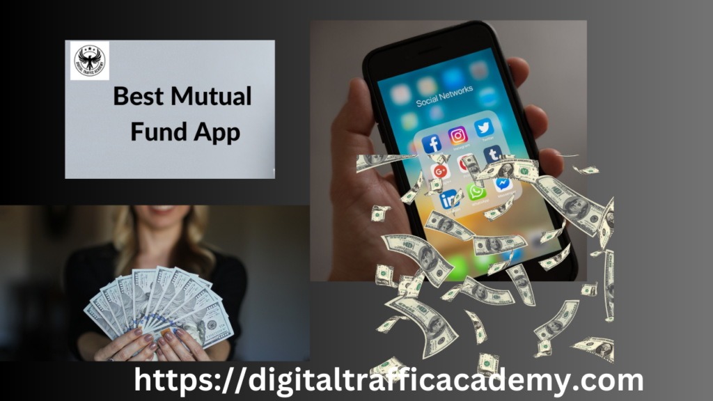 Best Mutual Fund App